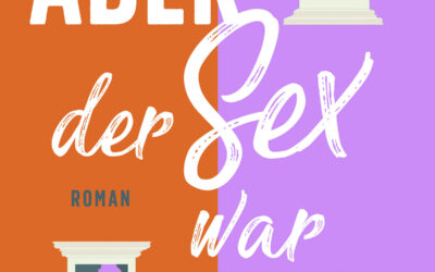 Aber der Sex war gut