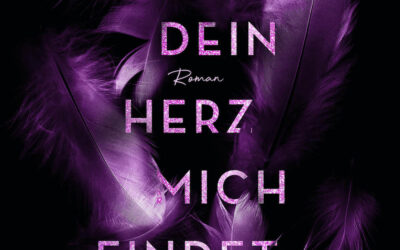 Wenn Dein Herz mich findet