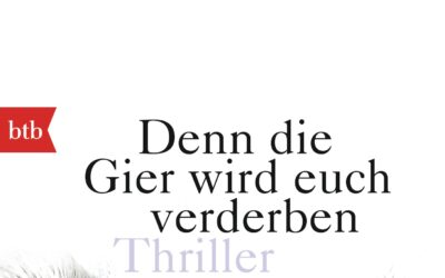 Denn die Gier wird euch verderben