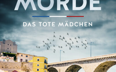 Die Marseille Morde – Das tote Mädchen