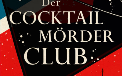 Der Cocktailmörderclub